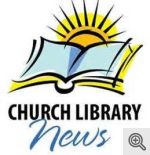 Church Library News